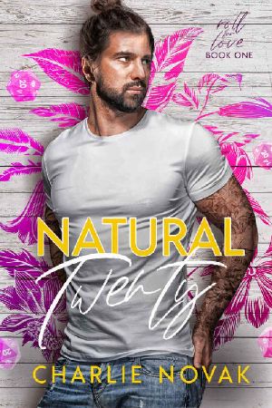 [Roll for Love 01] • Natural Twenty (Roll for Love Book 1)